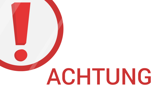 Rotes Warnsymbol mit Ausrufezeichen und dem Wort „Achtung“