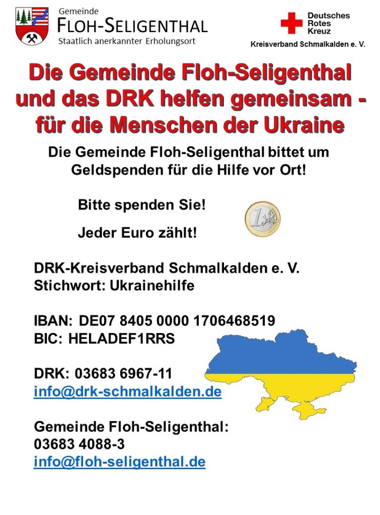 Plakat der Gemeinde Floh-Seligenthal und des DRK zur Geldspendenaktion für die Ukraine mit Kontodaten und Kontaktinformationen